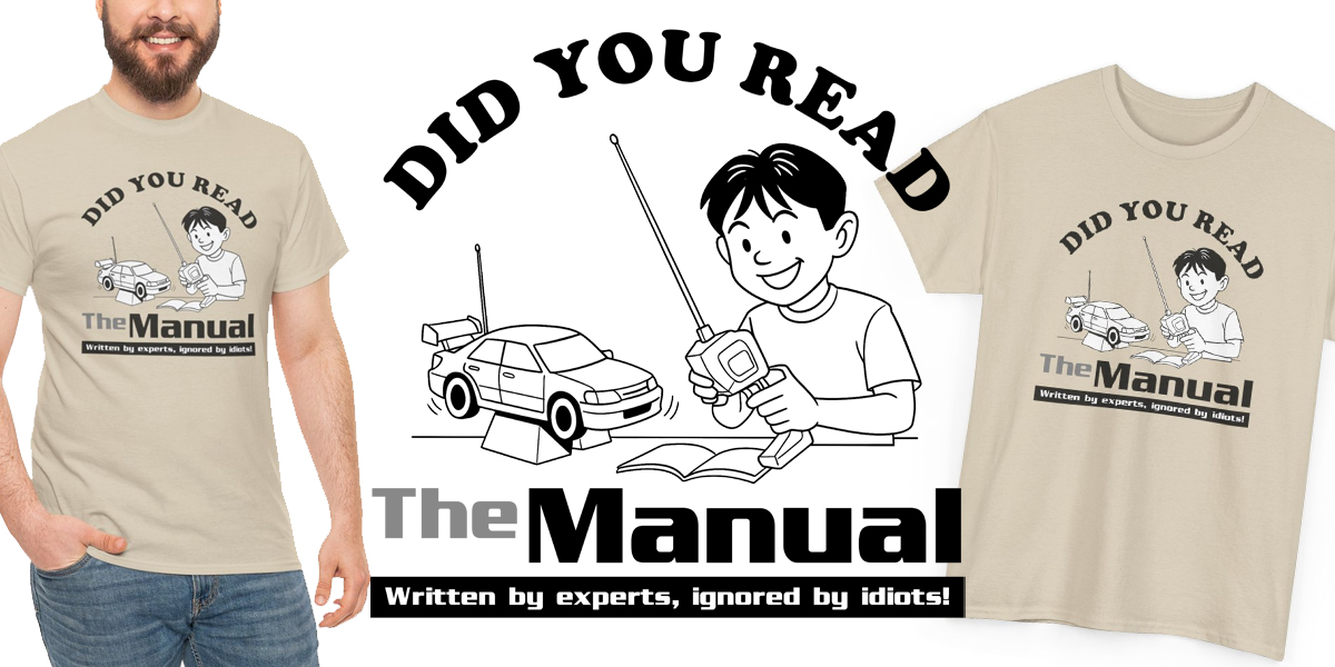 Did You Read The Manual Funny RC Racing T-shirt